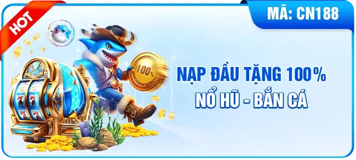 C168app nổ hũ bắn cá nạp đầu tặng 100%